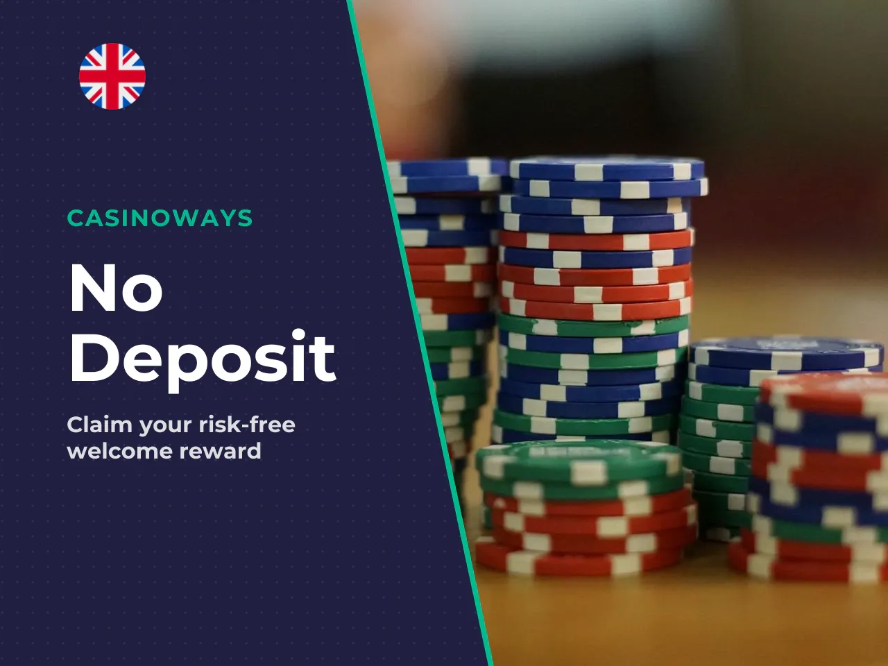CasinoWays No Deposit Bonus Risk-Free Framing